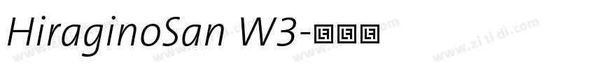 HiraginoSan W3字体转换